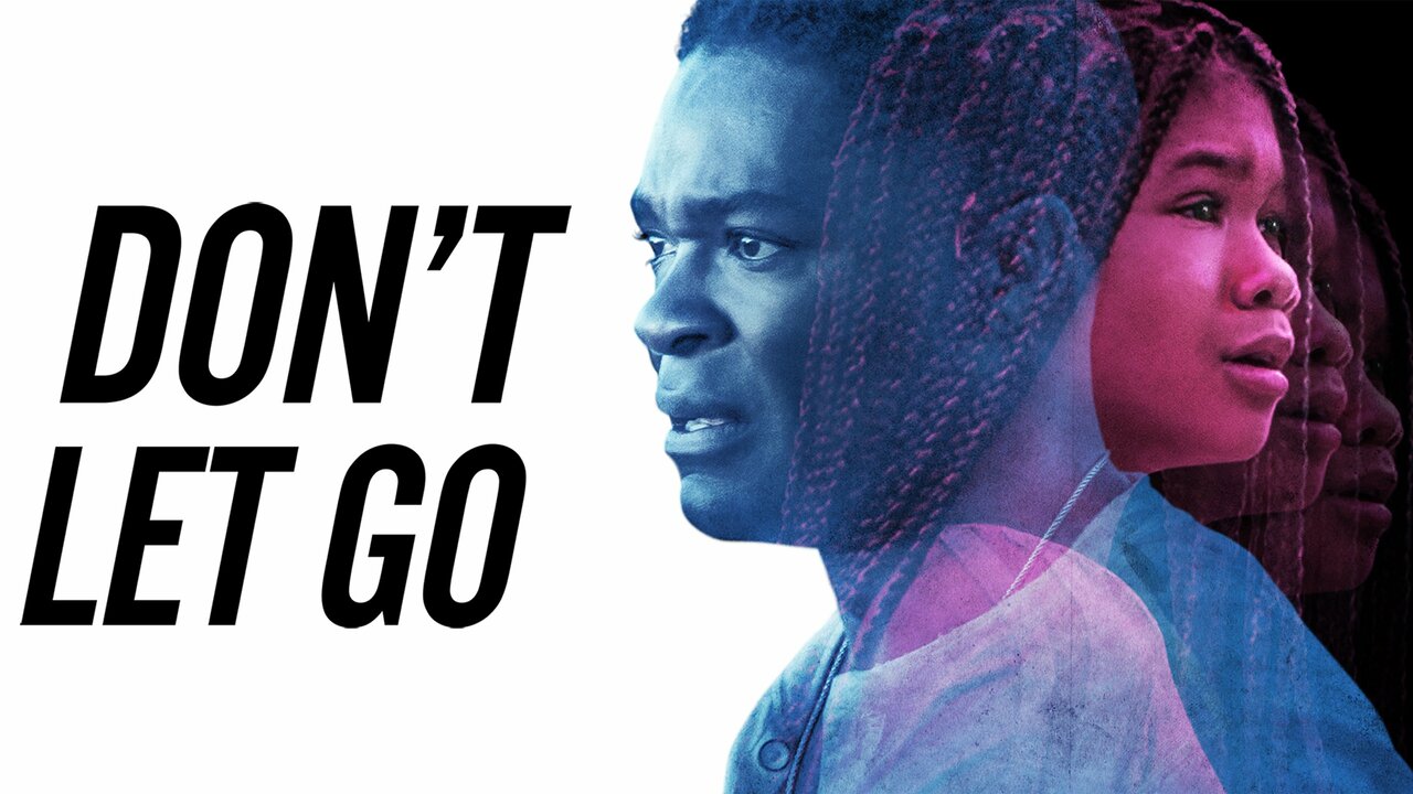 Don't Let Go - Movie - Where To Watch