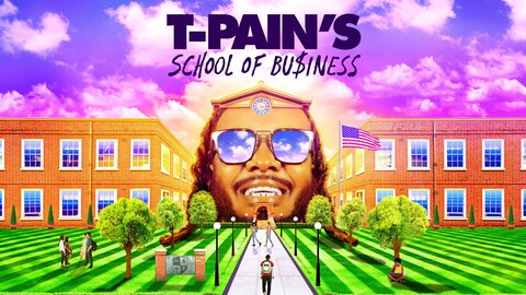 T-Pain's School of Business