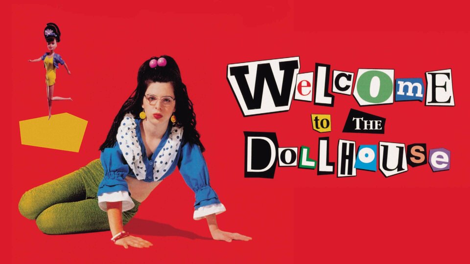 Welcome to the Dollhouse - 
