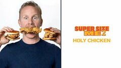 Super Size Me 2: Holy Chicken! - 