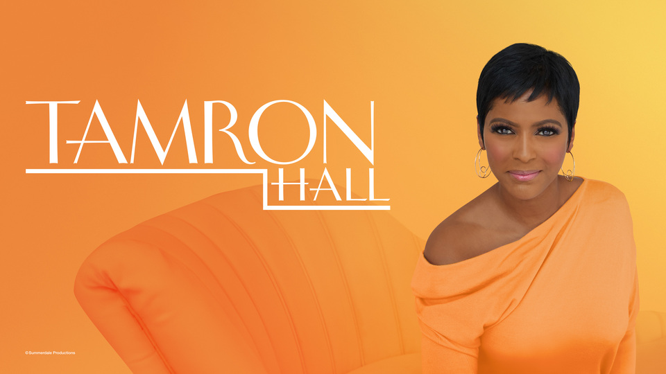 Tamron Hall - Syndicated