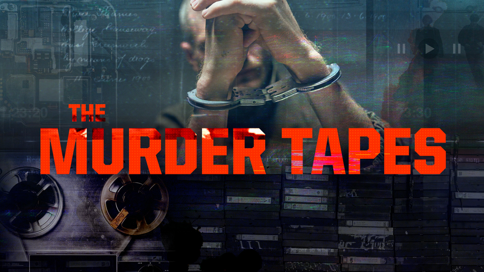 The Murder Tapes - Investigation Discovery