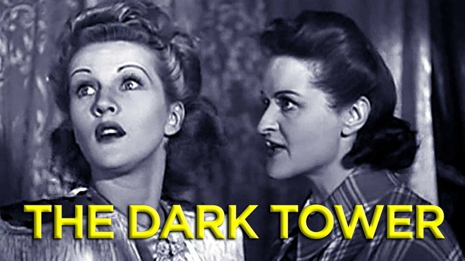 The Dark Tower (1943) - 