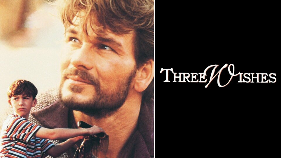 Three Wishes - 