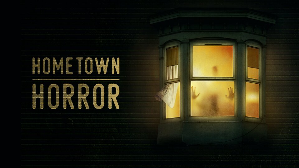 Hometown Horror - Travel Channel