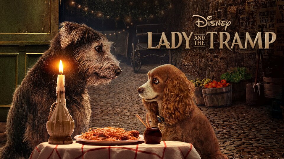 Lady and the Tramp (2019) - 