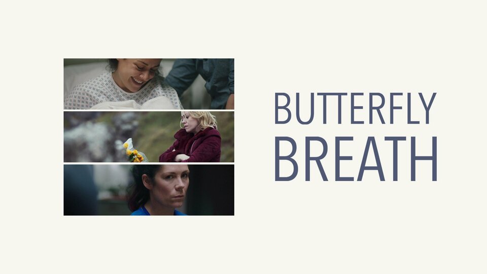 Butterfly Breath - Acorn TV