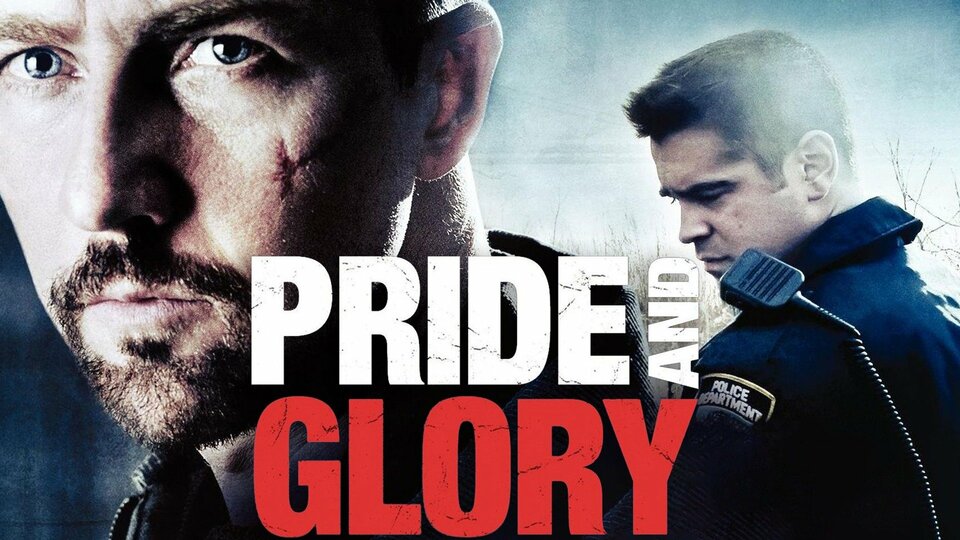 Pride and Glory - 