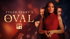 Tyler Perry's The Oval