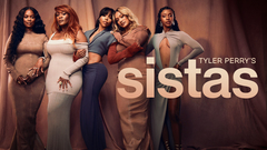Tyler Perry's Sistas - BET