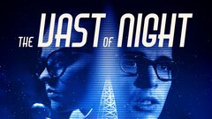 The Vast of Night - Amazon Prime Video