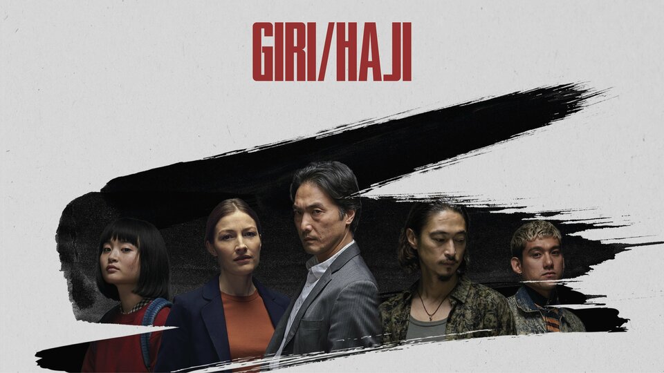 Giri/Haji - Netflix