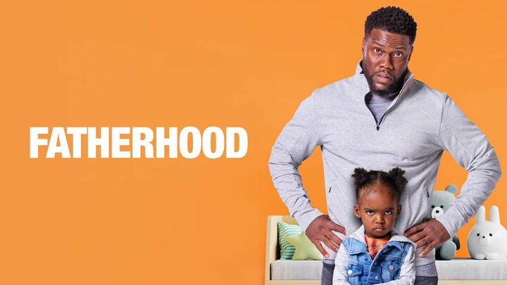 Fatherhood - Netflix Movie - Where To Watch