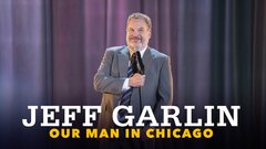 Jeff Garlin: Our Man in Chicago - Netflix
