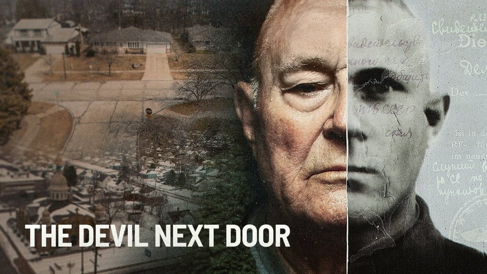 The Devil Next Door - Netflix