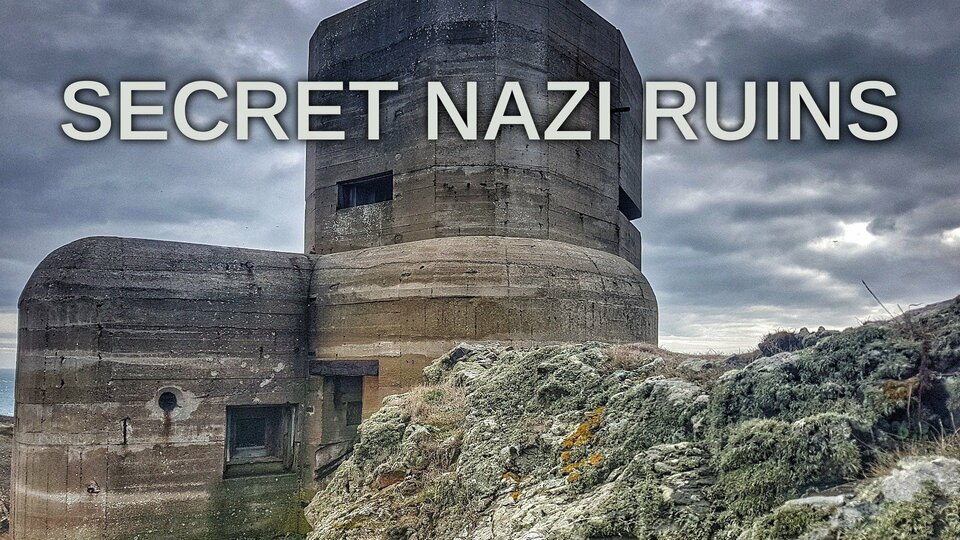Secret Nazi Ruins - Science Channel