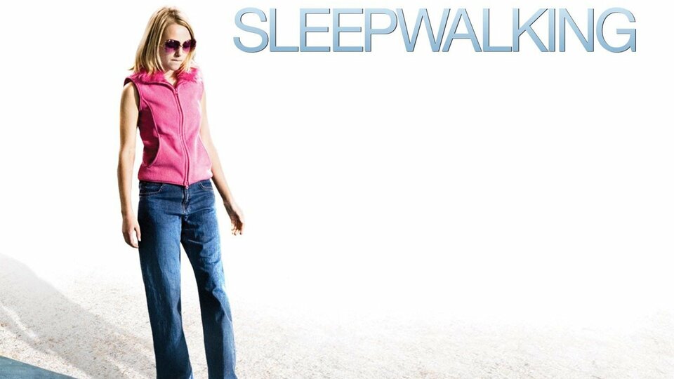 Sleepwalking - 