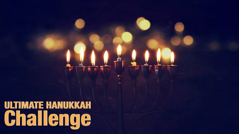 Ultimate Hanukkah Challenge