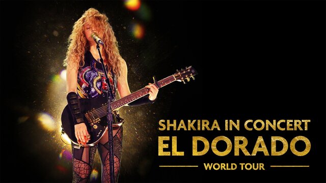 Shakira in Concert: El Dorado World Tour key art