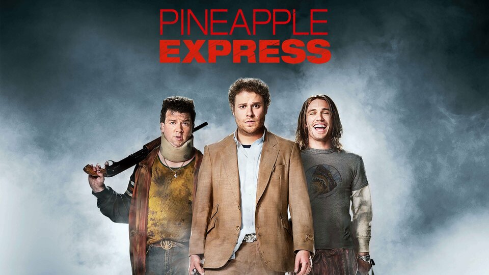 Pineapple Express - 