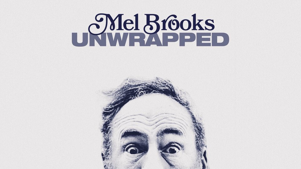 Mel Brooks Unwrapped - HBO