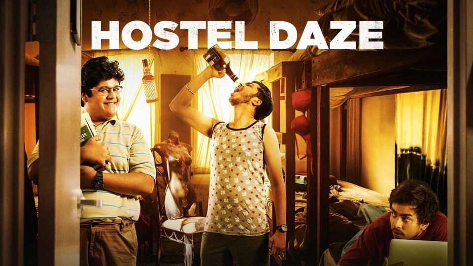 Hostel Daze - Amazon Prime Video