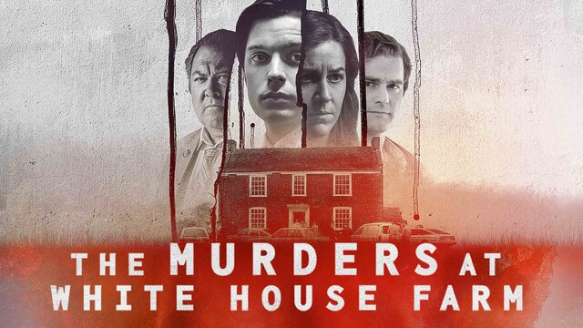 The Murders at White House Farm key art