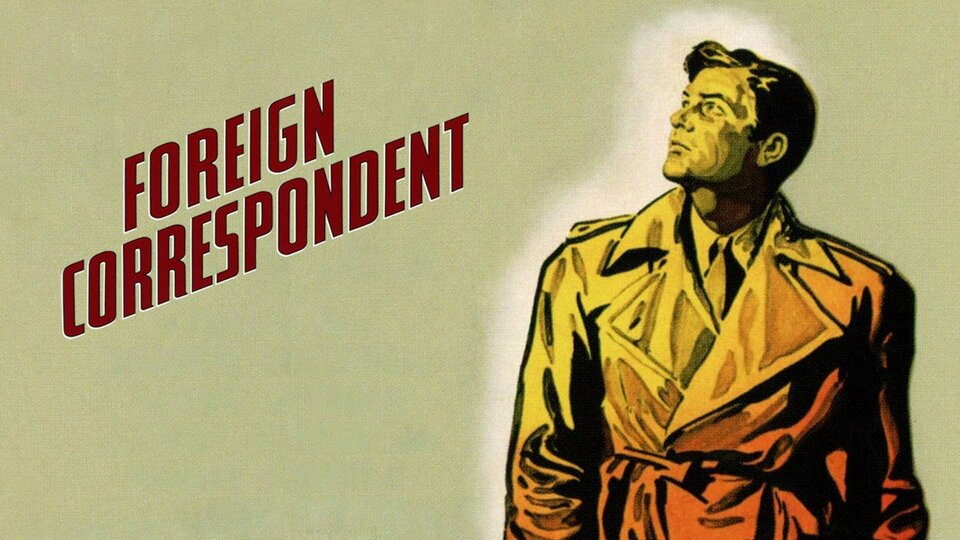 Foreign Correspondent - 