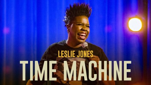 Leslie Jones: Time Machine