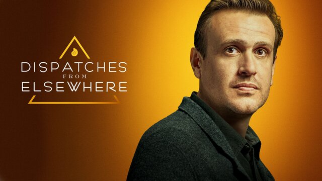 Dispatches From Elsewhere key art