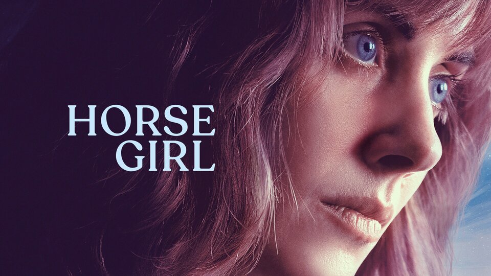 Horse Girl - Netflix