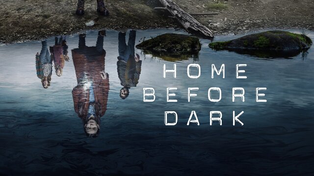 Home Before Dark key art