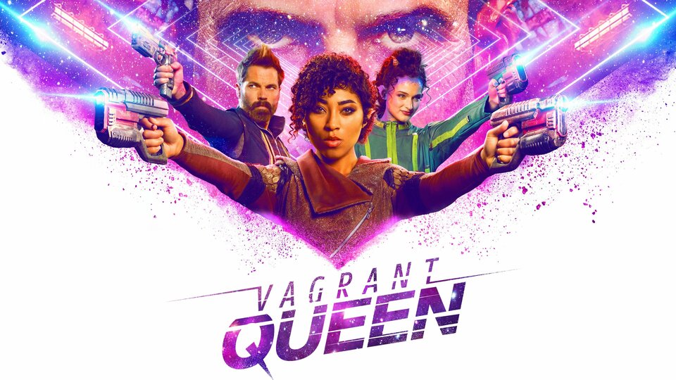 Vagrant Queen - Syfy