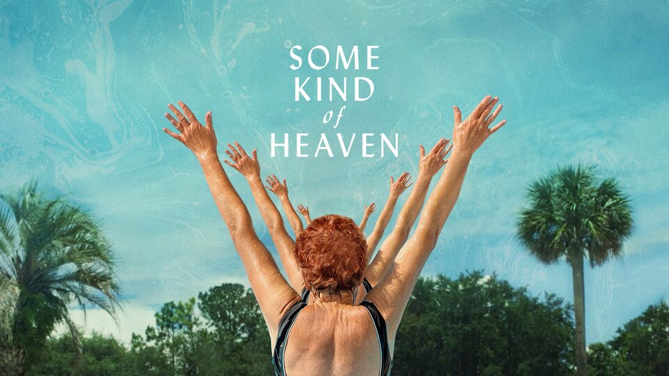 Some Kind of Heaven Hulu Documentary Where To Watch