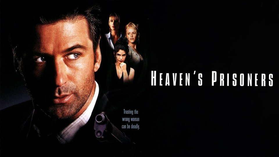 Heaven's Prisoners - 