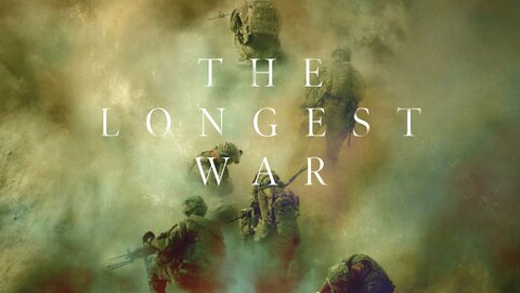 The Longest War