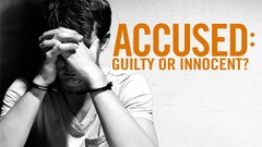 Accused: Guilty or Innocent - A&E