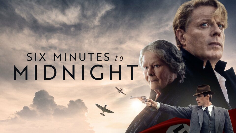 Six Minutes to Midnight - 