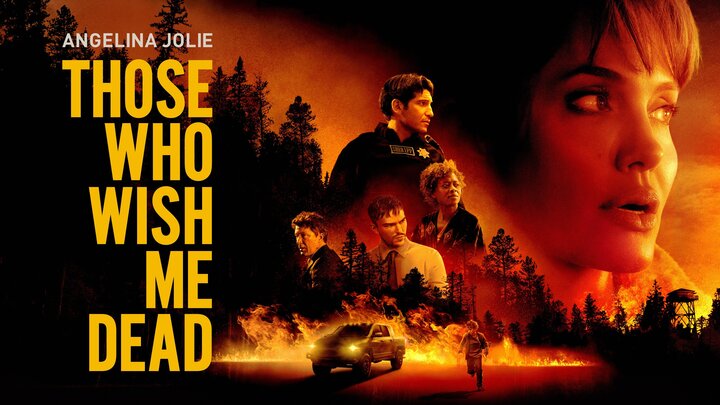 Those Who Wish Me Dead - HBO Max Movie - Where To Watch