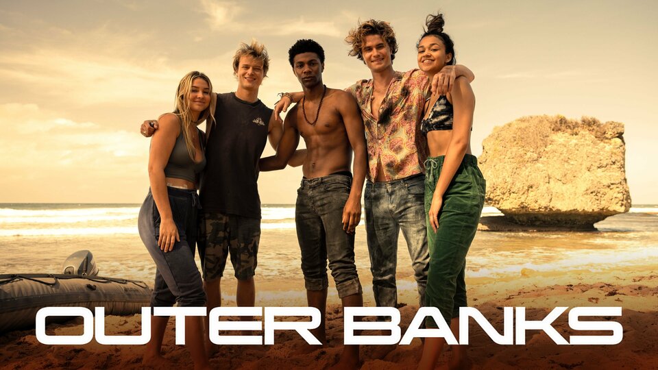 Outer Banks - Netflix Series - Where To Watch