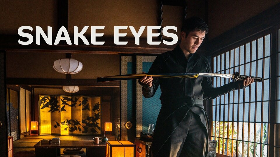 Snake Eyes - 