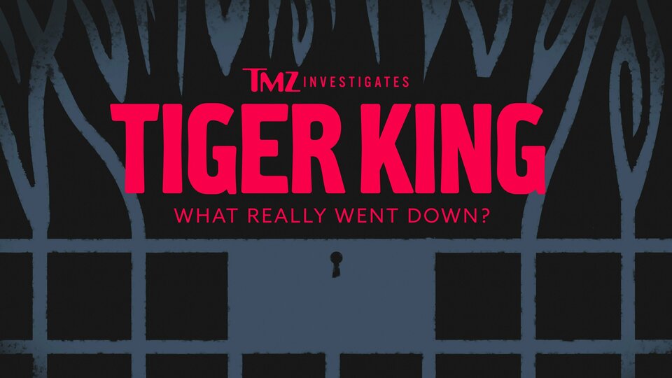 TMZ Investigates: Tiger King - What Really Went Down? - FOX