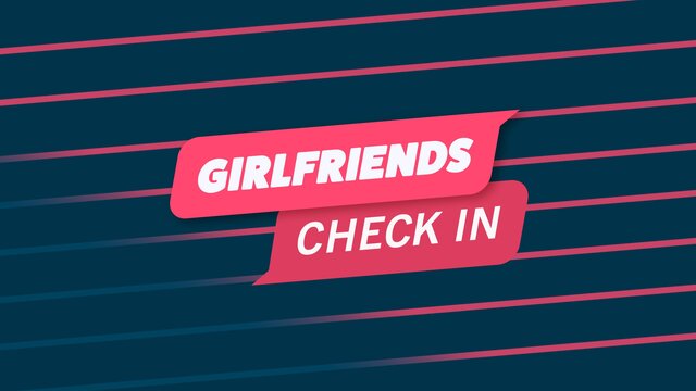 Girlfriends Check In key art