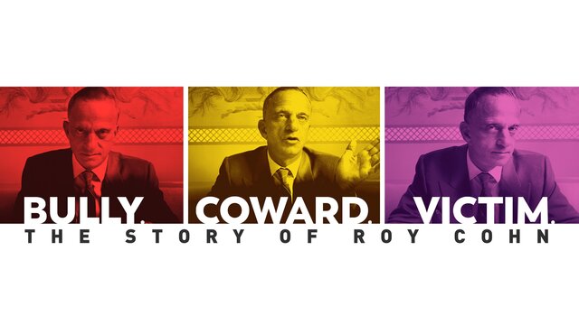 Bully. Coward. Victim. The Story of Roy Cohn key art