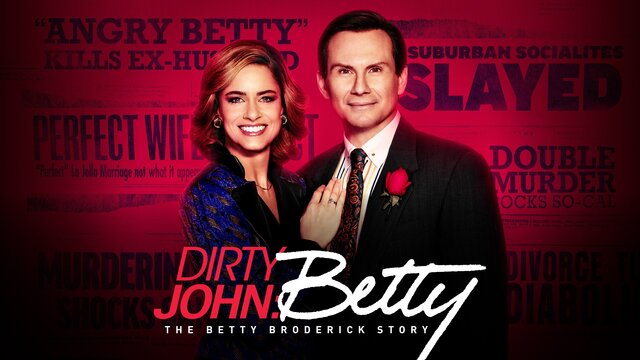 Dirty John: The Betty Broderick Story key art