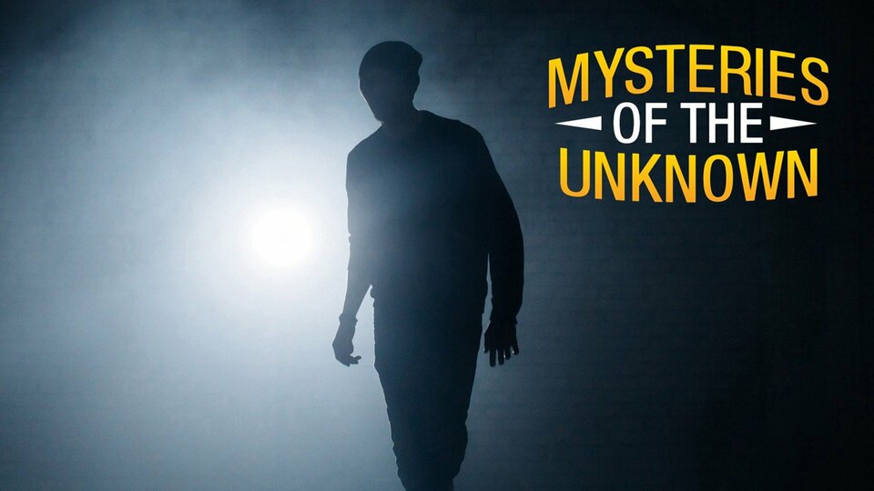 Mysteries of the Unknown - Travel Channel