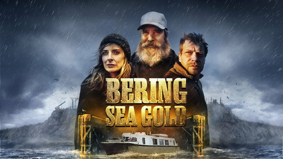 Bering Sea Gold Discovery Channel Reality Series Where To Watch