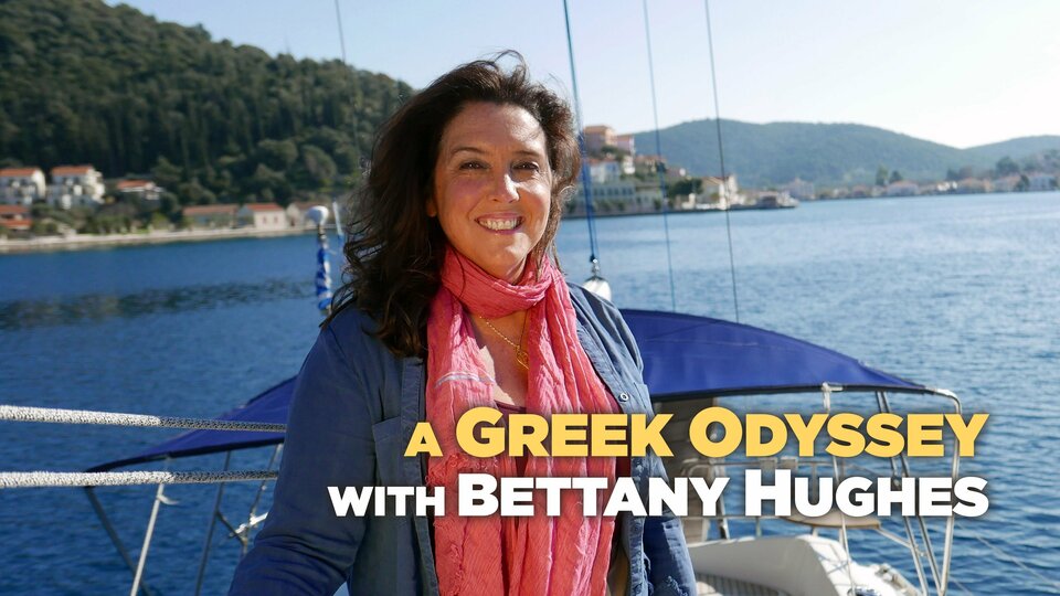 A Greek Odyssey with Bettany Hughes - Smithsonian Channel