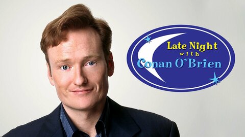 Late Night With Conan O'Brien