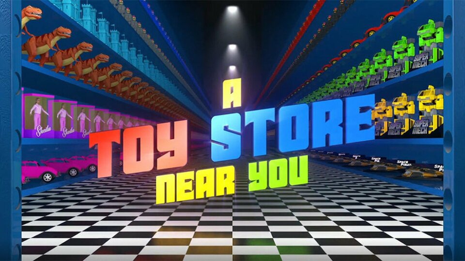 A Toy Store Near You - Amazon Prime Video
